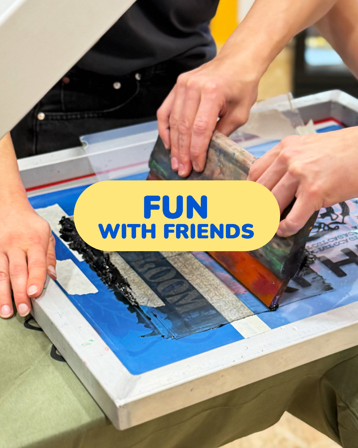 Open Studio · Fun with Friends